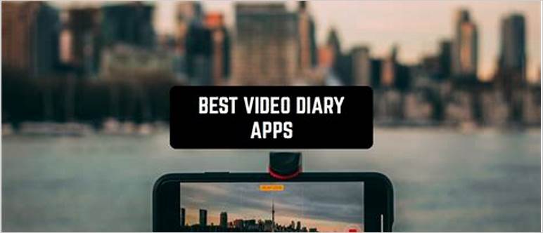 Best video journal app